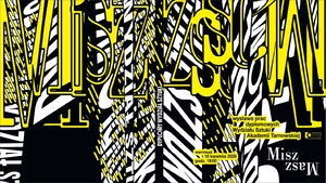 Plakat: Wystawa: MISZ MASZ