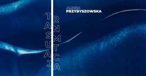 Plakat: Wystawa: Transmutacja