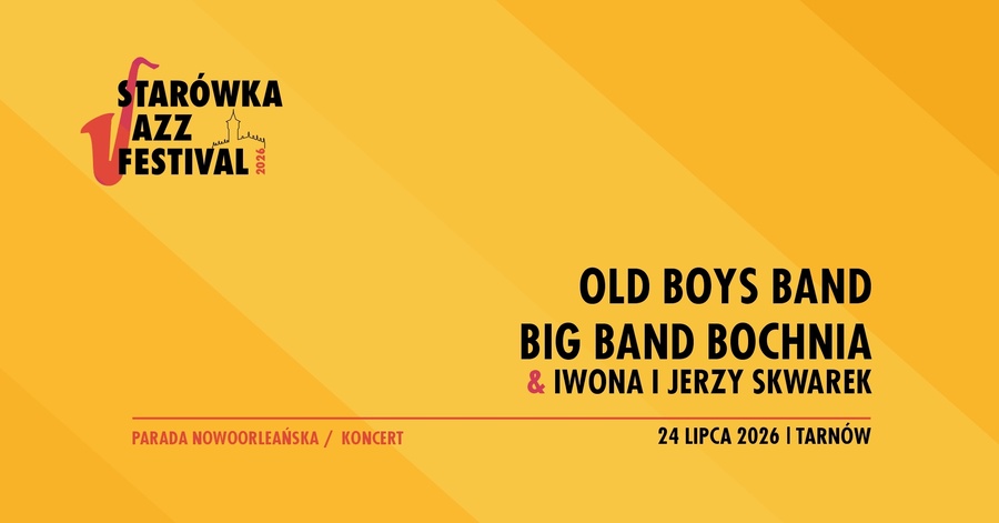 Starówka Jazz Festival 2026 – Old Boys Band / Big Band Bochnia