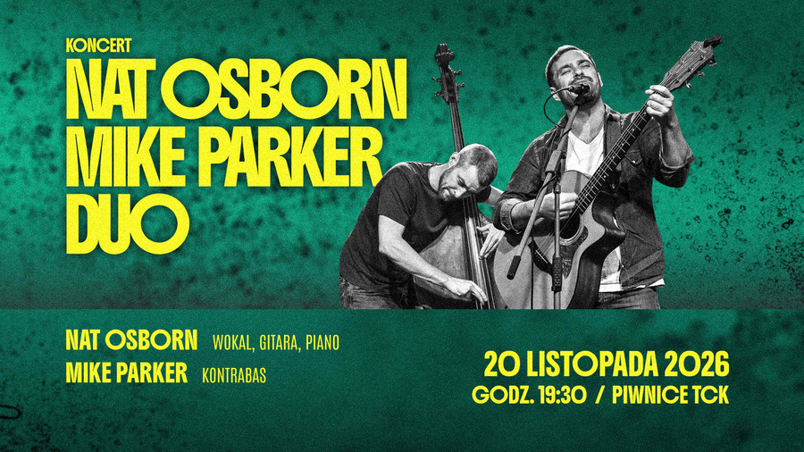 Koncert: Nat Osborn + Mike Parker Duo