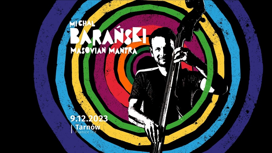 Koncert jazzowy: Michał Barański - Masovian Mantra